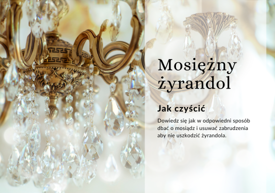 Jak czyścić mosiężny żyrandol