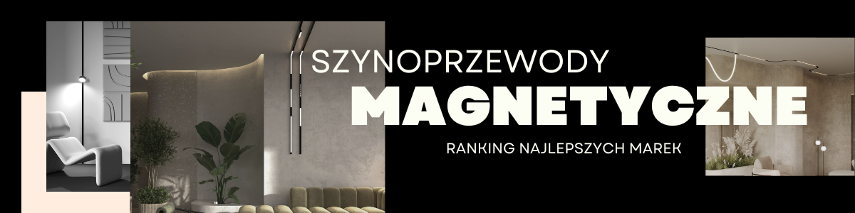 Ranking szynoprzewodów magnetycznych